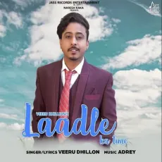 Laadle Ka Time - Veeru Dhillon MP3 Songs