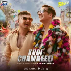 Kudi Chamkeeli - Selfiee - Yo Yo Honey Singh MP3 Songs