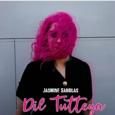 Dil Tutteya - Jasmine Sandlas MP3 Songs