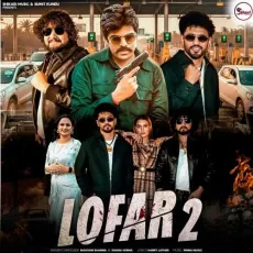 Lofar 2 - Masoom Sharma - Masoom Sharma, Swara Verma MP3 Songs
