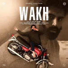 Wakh Parmish Verma Ft Wamiqa Gabbi Mandeep Maavi - Parmish Verma Mp3 Song Free Download - Parmish Verma, Simar Arora, Mandeep Maavi, Nik D Gill MP3 Songs