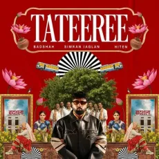 Tateeree - Badshah, Simran Jaglan, Hiten MP3 Songs