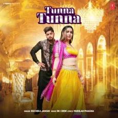Tunna Tunna - Ruchika Jangid, RK Crew MP3 Songs