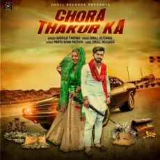 Chora Thakur Ka - Sushila Takhar MP3 Songs