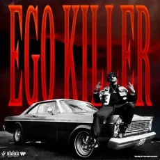 EGO KILLER - Tedd mp3 song download - Tedd, BOB.B Randhawa MP3 Songs
