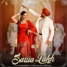 Sawa Lakh - Satkar Sandhu Download Mp3 - Satkar Sandhu MP3 Songs