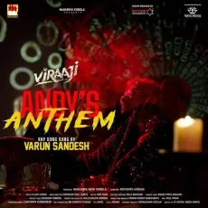 Andy's Anthem - Jusran Jith, Varun Sandesh, Ebenezer Paul MP3 Songs