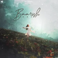 Baarish - Kaká MP3 Songs