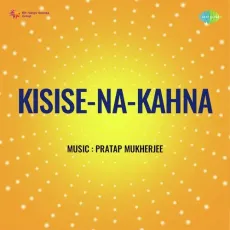 Jo Fasanaye Alam Ko Na Suna Saki - Kisise Na Kahna Latest Song Download - G.M. Durrani MP3 Songs