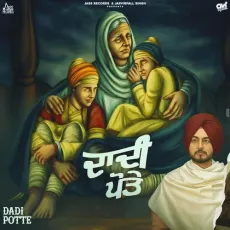 Dadi Potte - Ekam Chanoli - Ekam Chanoli, Satti Chhajla, Akash Jandu MP3 Songs