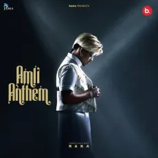Amli Anthem - Raka MP3 Songs