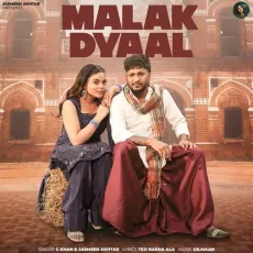 Malak Dyaal - G Khan - G Khan, Jasmeen Akhtar MP3 Songs