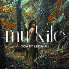 Mukile - Gowry Lekshmi MP3 Songs