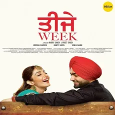 Teeje Week - Jordan Sandhu, Bunty Bains MP3 Songs