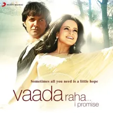 Achal Hain Mere Hausle - Vaada Raha - Kunal Ganjawala MP3 Songs