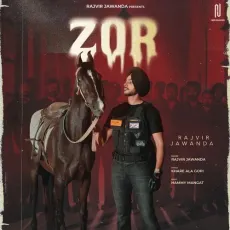 Zor - Rajvir Jawanda Play mp3 song - Rajvir Jawanda MP3 Songs