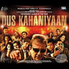 Vichodeya Ne - Dus Kahaniyaan - Shafqat Ali Khan MP3 Songs