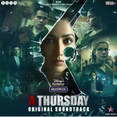 Nainas Mind - A Thursday - Rooshin Dalal, Kaizad Gherda MP3 Songs