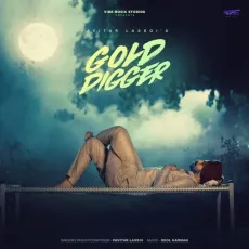 Gold Digger - Pavitar Lassoi mp3 song download - Pavitar Lassoi, Deol Harman MP3 Songs