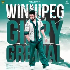 Winnipeg - Gippy Grewal MP3 Songs