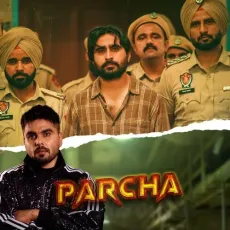 Parcha - Crowny - Crowny, Ninja, Kang Sadiq, Sukh Bohanwala MP3 Songs