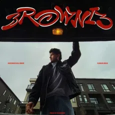 Brownie - Madhakaala Brar - Madhakaala Brar, Karam Brar, Kunwxrr MP3 Songs