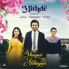 Shayar Akhiyan (From Mithde) - Ammy Virk Play And Download mp3 song - Ammy Virk, Happy Raikoti MP3 Songs