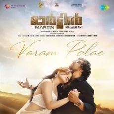Varam Polae (Malayalam) - Vinayak Sasikumar, Haricharan, Shruthika Samudhrala, Mani Sharma MP3 Songs
