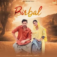 Birbal - Tiger Download mp3 song - Tiger, Jang Dhillon MP3 Songs