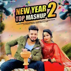 New Year Top Mashup 2 - Gaurav Bhati, Sakshi Kasana MP3 Songs