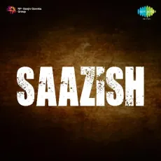 Hum To Denge Sabko Duayen - Saazish - Mahendra Kapoor, Saira Banu MP3 Songs