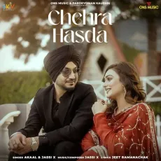 Chehra Hasda - Akaal - Akaal, Jassi X MP3 Songs