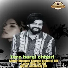 Tere Bargi Chhori - Masoom Sharma, Amanraj Gill MP3 Songs