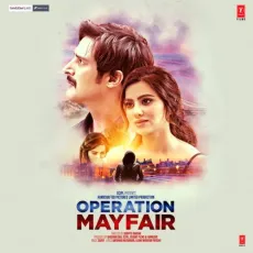 Piya Pachtaoge - Operation Mayfair - Antara Bhattacharya MP3 Songs