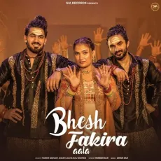 Bhesh Fakira Aala


 - Harsh Gahlot Mp3 Song Download Now - Harsh Gahlot, Aman Jaji, Raj Mawer MP3 Songs