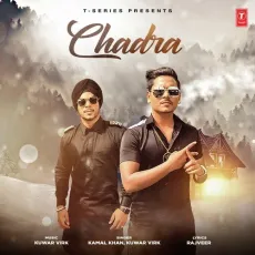 Chadra - Kamal Khan MP3 Songs