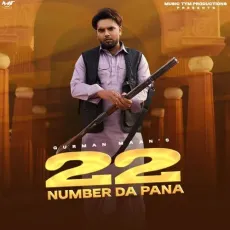 22 Number Da Pana - Gurman Maan Free Mp3 Song - Gurman Maan MP3 Songs