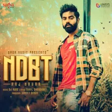 NDBT - Raj Mawar MP3 Songs