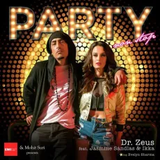 Party Nonstop - Dr Zeus MP3 Songs