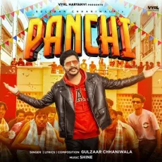 Panchi - Gulzaar Chhaniwala MP3 Songs