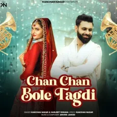 Chan Chan Bole Tagdi


 - Kanchan Nagar Download Mp3 - Kanchan Nagar, Harjeet Diwana MP3 Songs