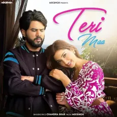 Teri Maa - Chandra Brar, Mixsingh MP3 Songs