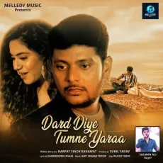 Dard Diye Tumne Yaraa - Salman Ali - Salman Ali MP3 Songs