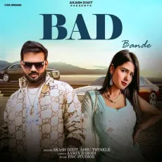 Bad Bande


 - Akash Dixit Free MP3 Download - Akash Dixit, Ashu Twinkle MP3 Songs