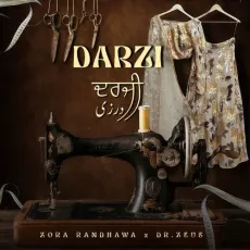 Darzi - Zora Randhawa Download mp3 song - Zora Randhawa, Dr Zeus MP3 Songs