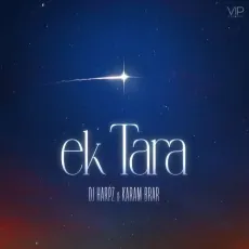 Ek Tara - Karam Brar, Dj Harpz MP3 Songs