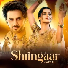 Shringaar - Javed Ali Full Song Download - Javed Ali, Sunny King MP3 Songs