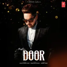 Door - Harjot, Mannat Noor, Gurmeet Singh MP3 Songs