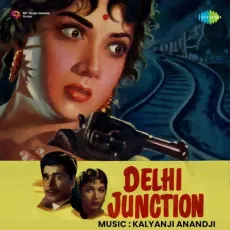 Kya Karoon Dil Kahin Par Kho Gaya - Delhi Junction - Lata Mangeshkar, Usha Mangeshkar MP3 Songs