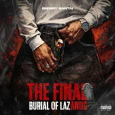 THE FINAL BURIAL OF LAZANUS (TFBOL) - Emiway Bantai MP3 Songs
